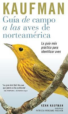 Guia De Campo Kaufman: a Las Aves Norteamericanas book