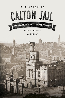 Story of Calton Jail book