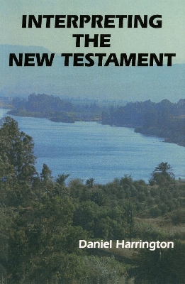 Interpreting the New Testament: A Practical Guide book