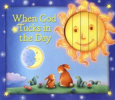 When God Tucks in the Day book