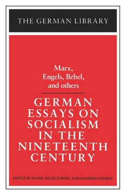 German Essays on Socialism in the Nineteenth Century book