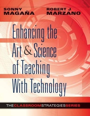 Enhancing the Art & Science of Teaching with Technology book