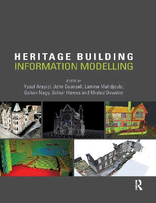 Heritage Building Information Modelling by Yusuf Arayici