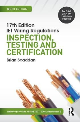 17th Ed IET Wiring Regulations by Brian Scaddan