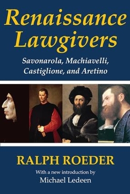 Renaissance Lawgivers by Ralph Roeder