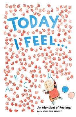 Today I Feel . . . book
