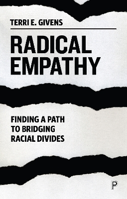 Radical Empathy: Finding a Path to Bridging Racial Divides book