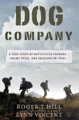 Dog Company by Lynn Vincent