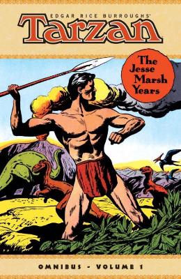 Tarzan: The Jesse Marsh Years Omnibus Volume 1 book