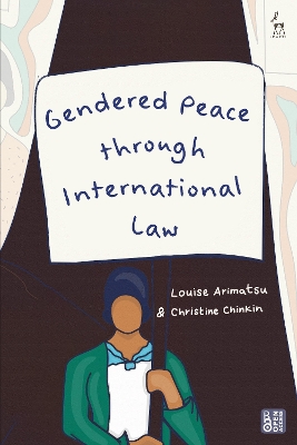 Gendered Peace through International Law by Dr Louise Arimatsu