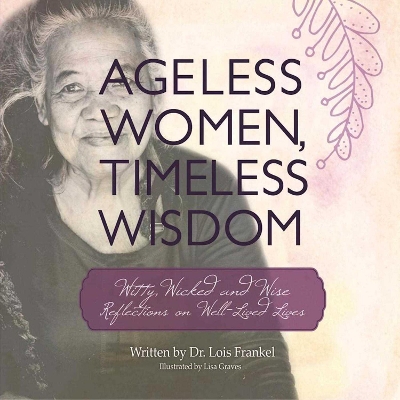 Ageless Women, Timeless Wisdom book