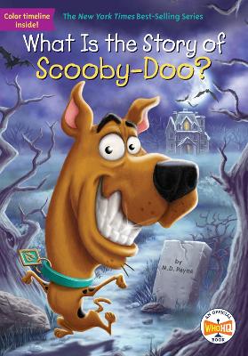 What Is the Story of Scooby-Doo? book