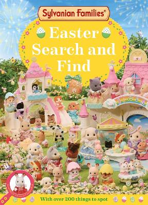Sylvanian Families: Easter Search and Find: An Official Sylvanian Families Book book