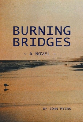 Burning Bridges book