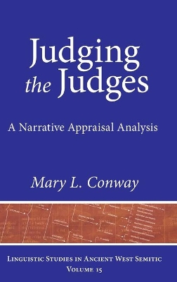 Judging the Judges: A Narrative Appraisal Analysis book