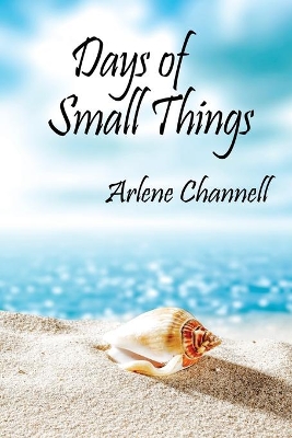 Days of Small Things book