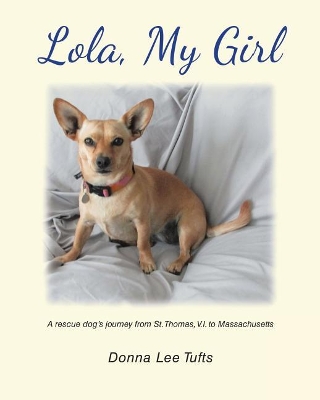 Lola, My Girl book