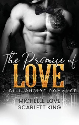 The Promise of Love: A Billionaire Romance book