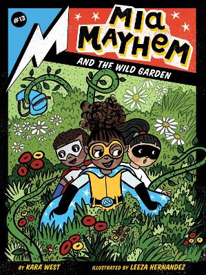 Mia Mayhem and the Wild Garden book