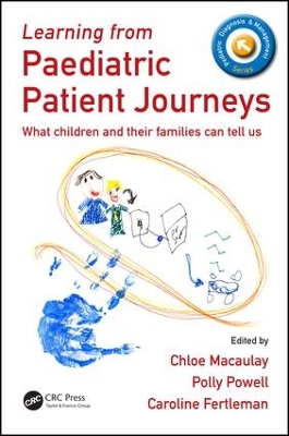 Learning from Paediatric Patient Journeys by Chloe Macaulay