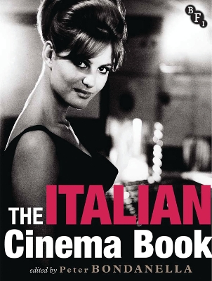 The The Italian Cinema Book by Peter Bondanella