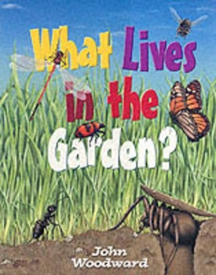 What Lives in the Garden? book