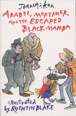 Mortimer, Arabel and the Escaped Black Mamba book