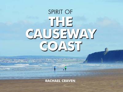 Spirit of the Causeway Coast book