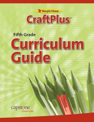 Craftplus Teacher's Curriculum Guide Grade 5 book