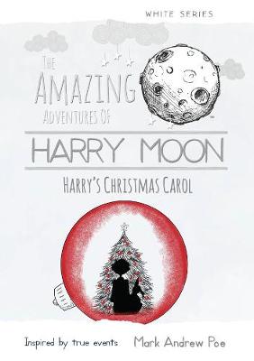 Harry Moon Harry's Christmas Carol book