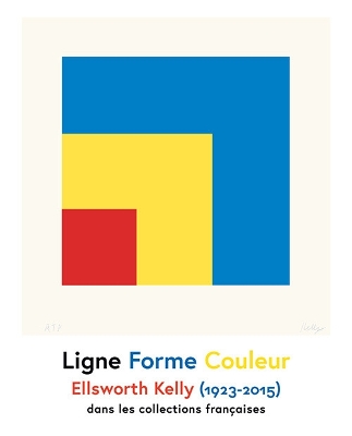 Ellsworth Kelly - Line Shape Colour / Ligne Forme Couleur book