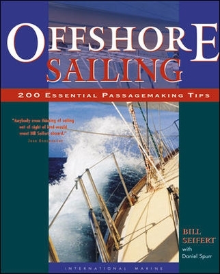 Offshore Sailing: 200 Essential Passagemaking Tips book