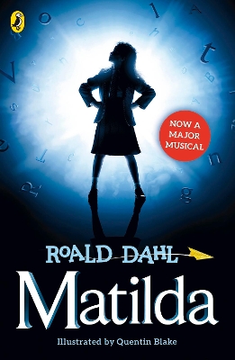 Matilda (Theatre Tie-in) by Roald Dahl