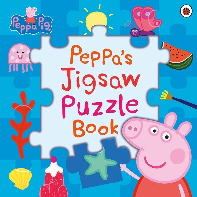 Peppa Pig: Peppa’s Jigsaw Puzzle Book book