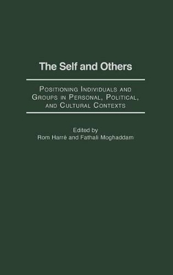 The Self and Others by Rom Harré