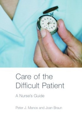 Care of the Difficult Patient by Peter Manos