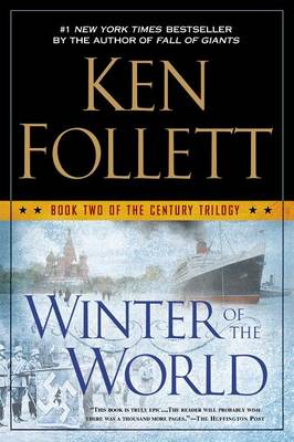 Winter of the World by Ken Follett