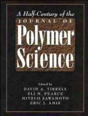 Half-Century of the Journal of Polymer Science book