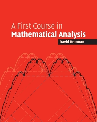 First Course in Mathematical Analysis book