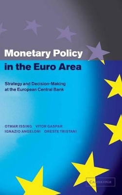 Monetary Policy in the Euro Area book