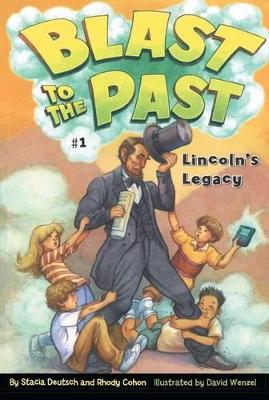 Lincoln's Legacy by Stacia Deutsch