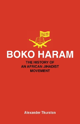 Boko Haram by Alexander Thurston
