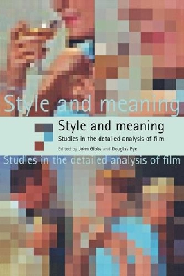 Style and Meaning by John Gibbs