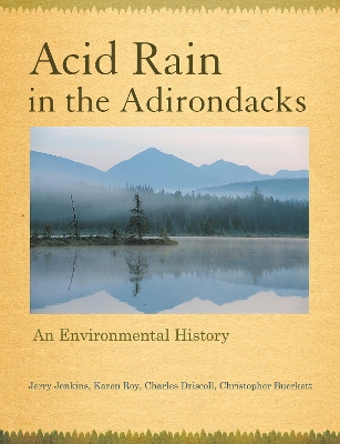 Acid Rain in the Adirondacks by Jerry Jenkins