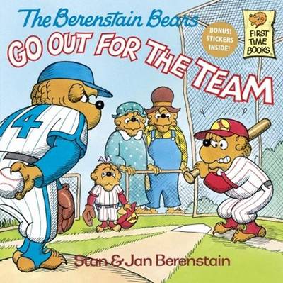 Berenstain Bears Go Out for the Team book
