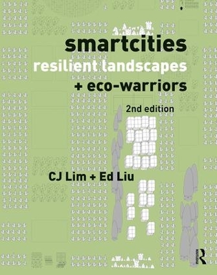 Smartcities, Resilient Landscapes and Eco-Warriors book