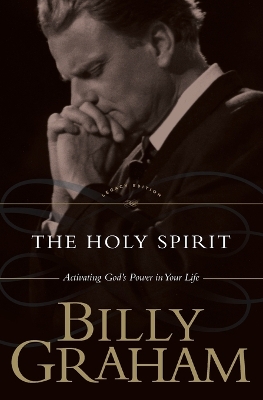 The Holy Spirit by Billy Graham