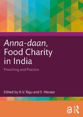 Anna-daan, Food Charity in India: Preaching and Practice book