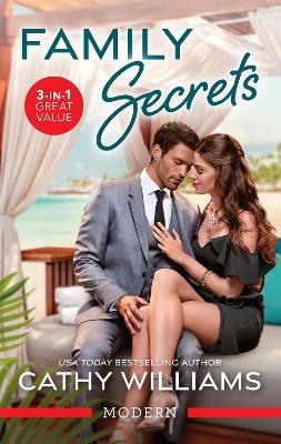 Family Secrets/Forbidden Hawaiian Nights/Promoted to the Italian's Fiancée/Claiming His Cinderella Secretary book