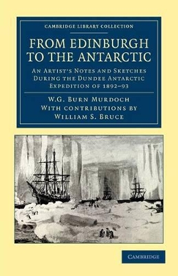 From Edinburgh to the Antarctic book